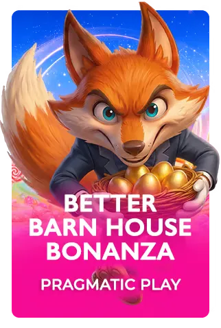 Better Barn House Bonanza